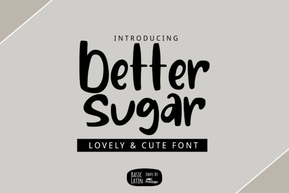 Better Sugar Font for Authentic Brand Identity