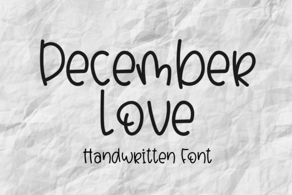December Love: The Ultimate Script Font Review