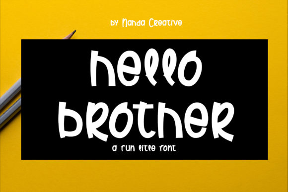 Hello Brother: A Playful Script Handwritten Font for Editors