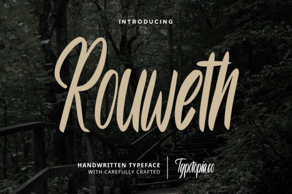 Rouweth: A Bold Brushed Handwritten Font for Editorial Design