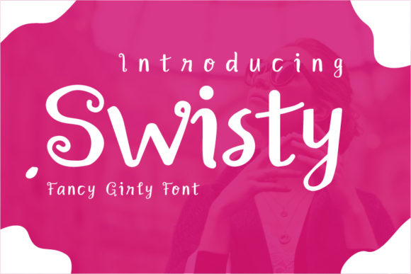 Swisty Font: The Perfect Script for Crafters