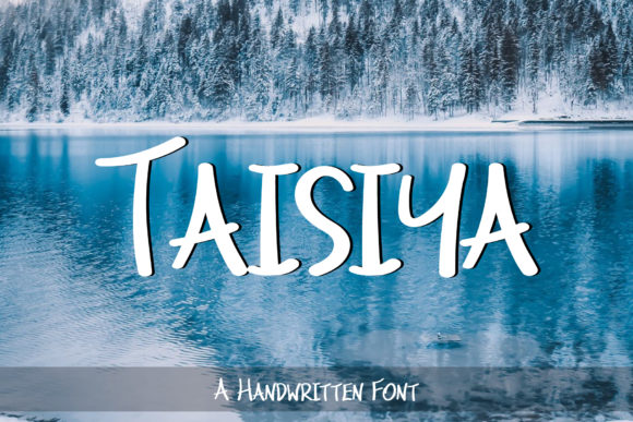 Taisiya: A Friendly Handwritten Font for Editorial Design