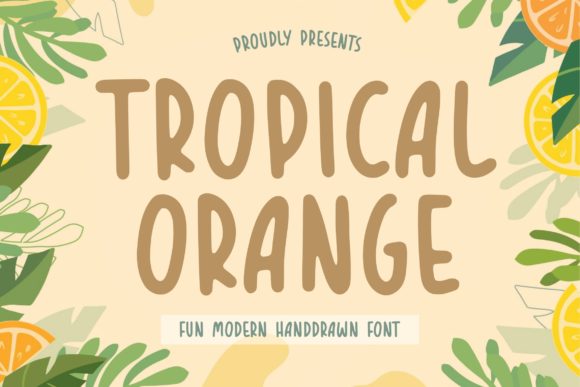 Tropical Orange Font for Branding and Packaging