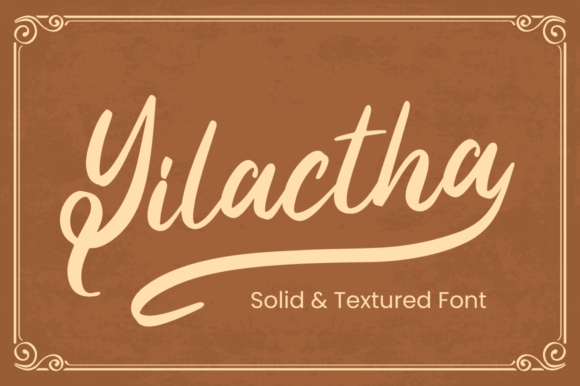 Yilactha: The Vintage Script Font for Marketers